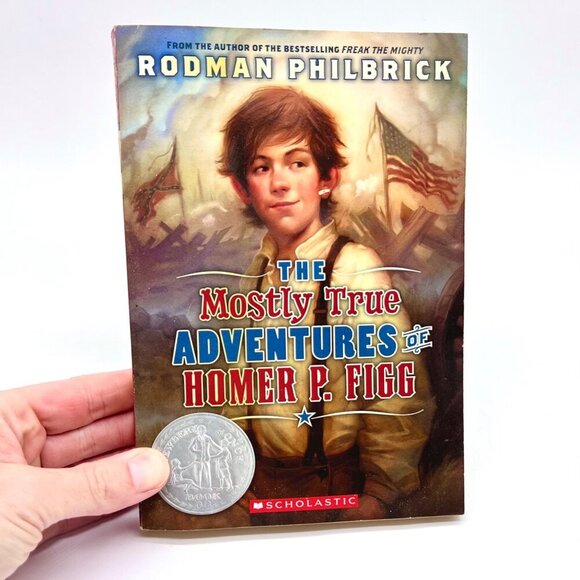 The Mostly True Adventures of Homer P Figg by Rodman Philbrick Scholastic - Picture 1 of 6